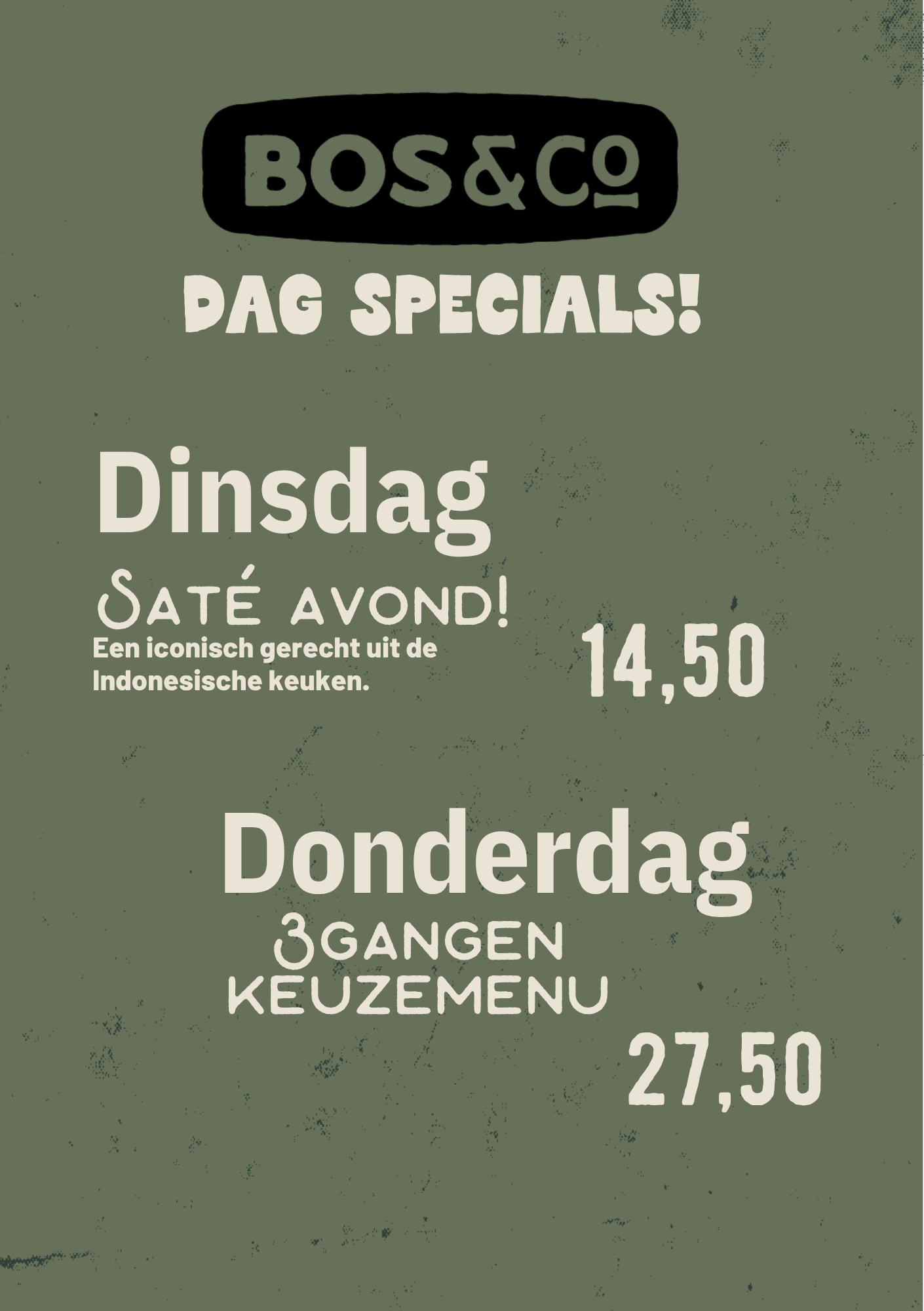Dagspecials a5 | Agenda | Bos & Co - Oosterhout